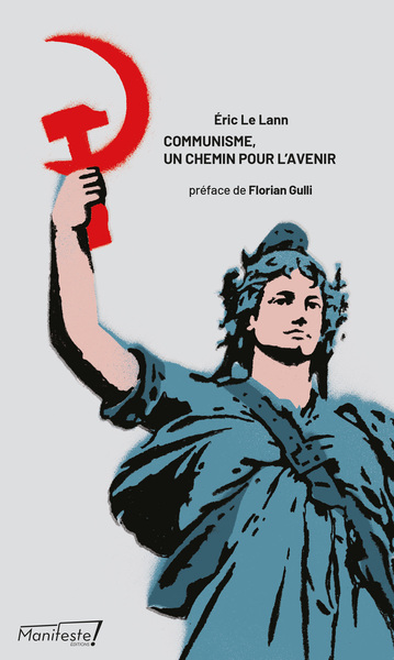 Communisme, un chemin pour l'avenir