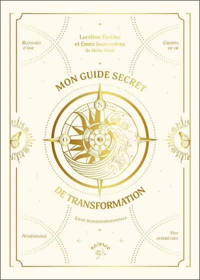 Mon guide secret de transformation : le guide de développement spirituel à remplir soi-même