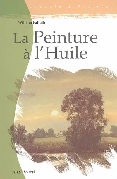 La peinture à l'huile