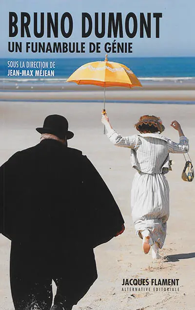 Bruno Dumont : un funambule de génie