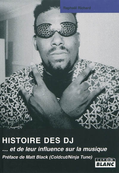 Histoire des DJ : et de leur influence sur la musique