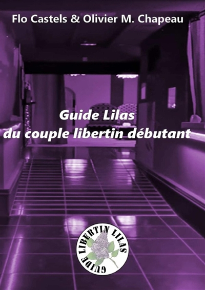 Guide Lilas du couple...