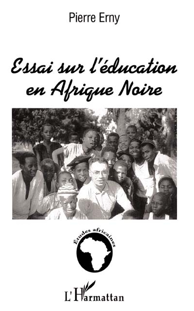 Essai sur l'éducation en Afrique noire