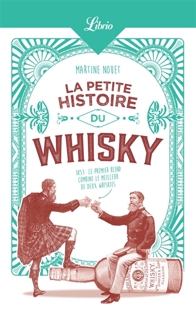 La petite histoire du whisky