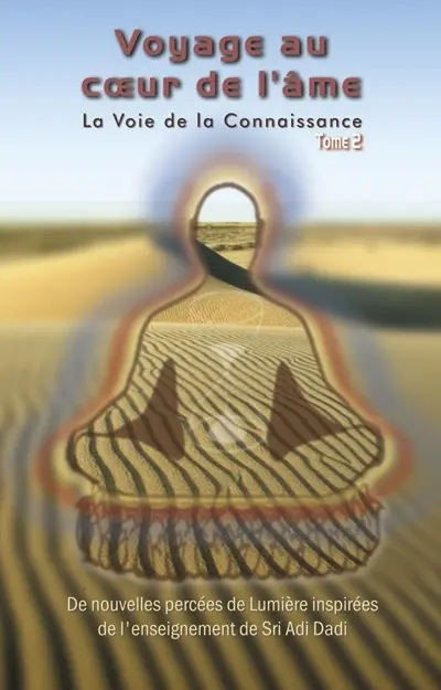 Voyage au coeur de l'âme 2