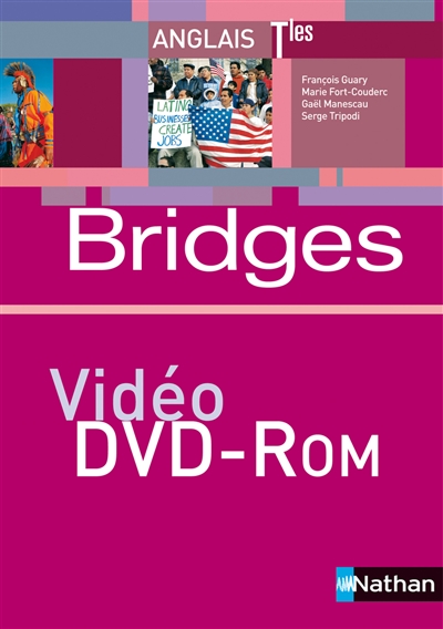 Bridges Term. L, ES, S : DVD ROM 2007