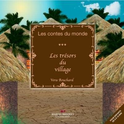 Les trésors du village 3