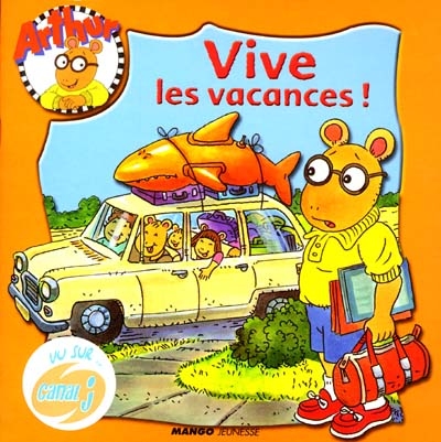 Vive les vacances !