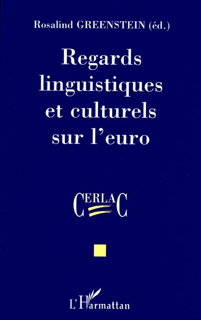 Regards linguistiques et culturels sur l'euro