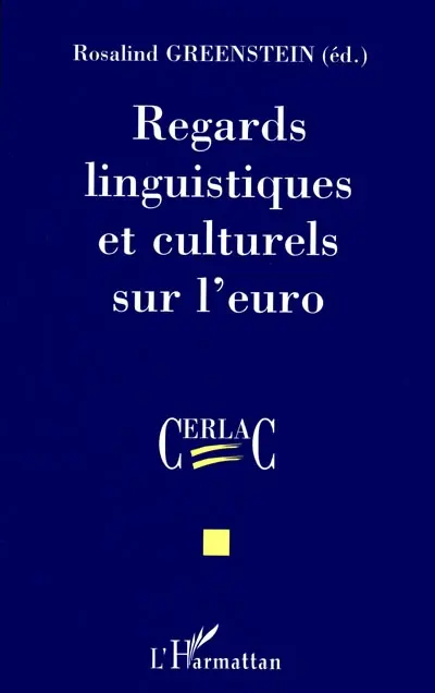 Regards linguistiques et culturels sur l'euro
