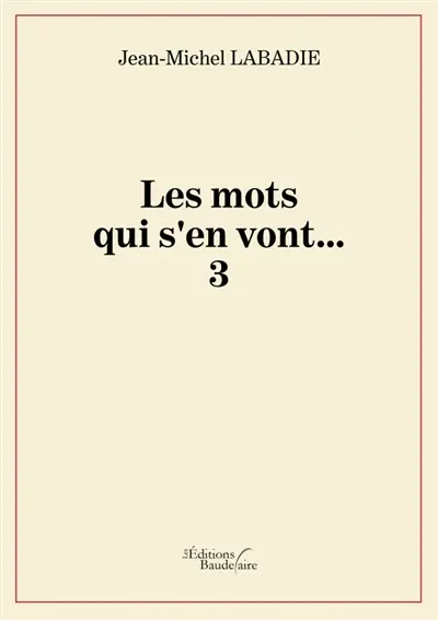 Les mots qui s'en vont... 3