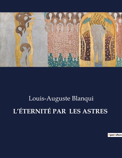 L’ETERNITE PAR LES ASTRES