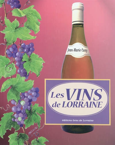 Les vins de Lorraine