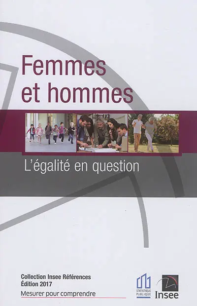 Femmes et hommes : l'égalité en question