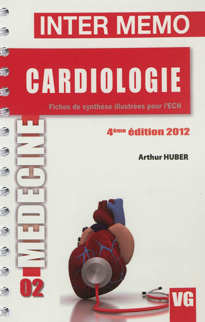 Cardiologie : fiches de synthèse illustrées pour l'ECN