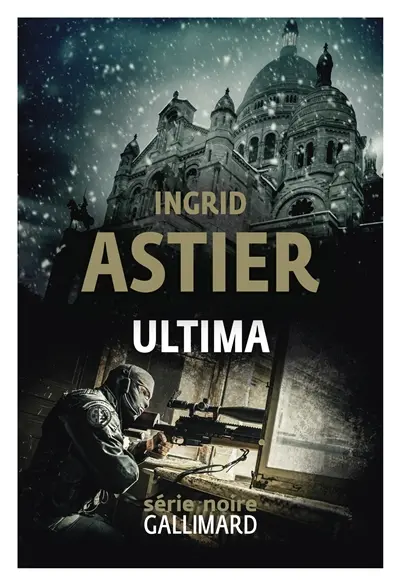 Ultima - Ingrid Astier