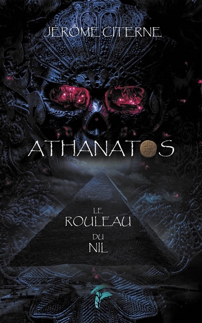 Athanatos. Vol. 2. Le rouleau du Nil