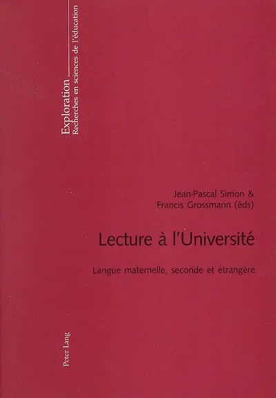 Lecture à l'Université : langue maternelle, seconde et étrangère