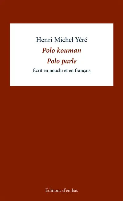 Polo kouman. Polo parle