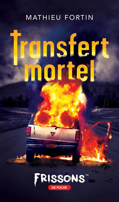 Transfert mortel