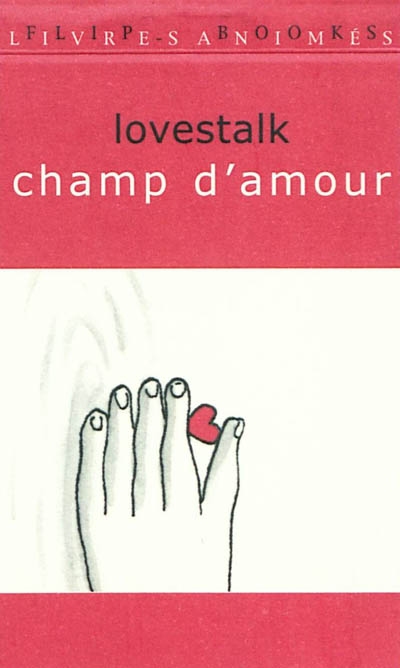 Lovestalk. Champ d'amour