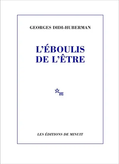 L'éboulis de l'être