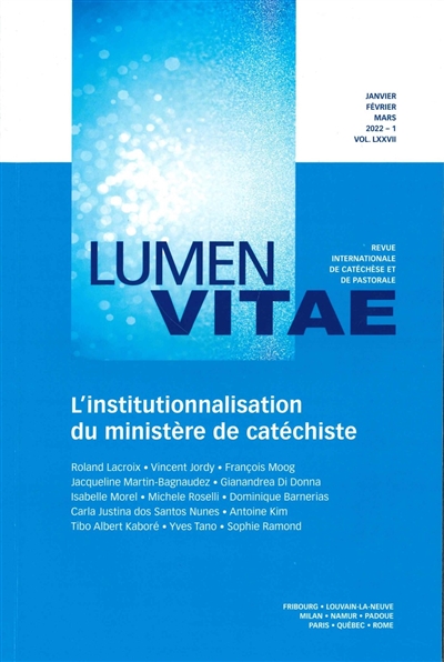 Lumen vitae, n° 1 (2022). L'institutionnalisation du ministère de catéchiste