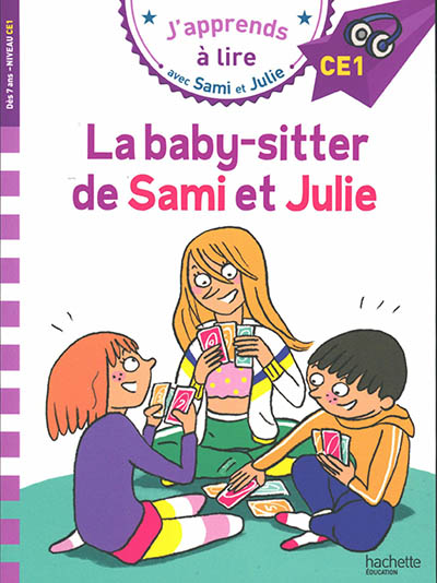 La baby-sitter de Sami et Julie : CE1