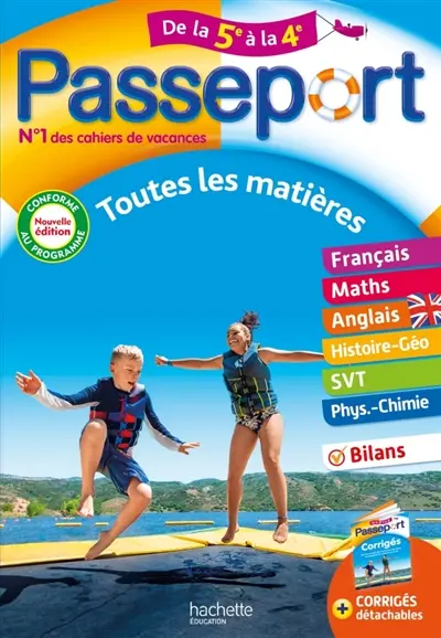 Passeport de la 5e à la 4e : toutes les matières : conforme au programme Passeport de la 5e à la 4e : toutes les matières : conforme au programme