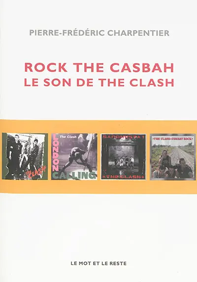 Rock the casbah : le son de The Clash