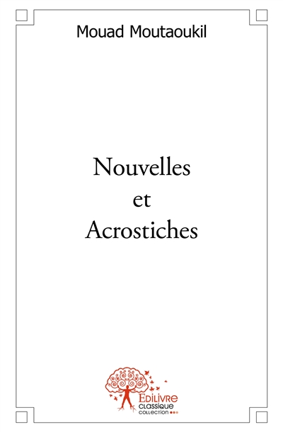 Nouvelles et acrostiches