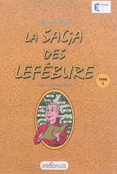 La saga des Lefébure. Vol. 5