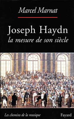 Haydn : la mesure de son siècle