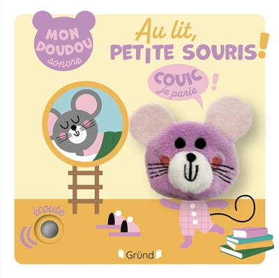 Au lit, petite souris !