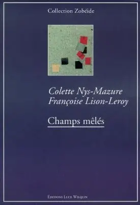 Champs mêlés