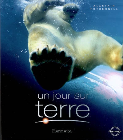 Un jour sur terre