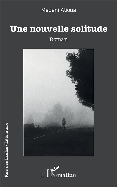 Une nouvelle solitude