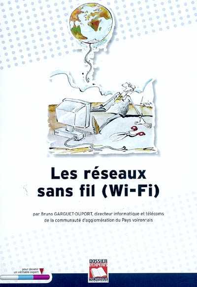 Les réseaux sans fil (Wi-Fi)