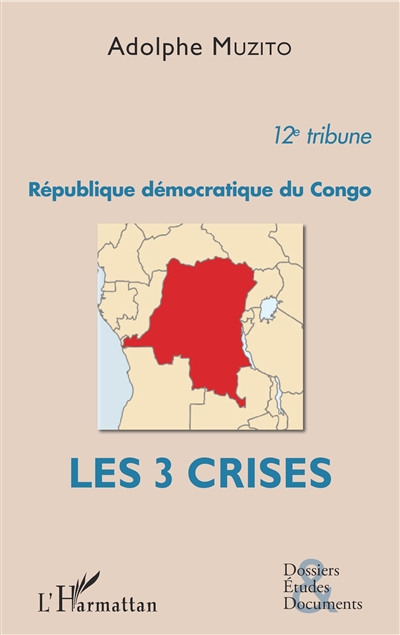 République démocratique du Congo : les 3 crises : 12e tribune