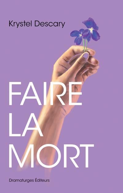 Faire la mort