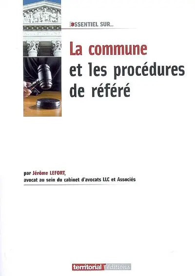 La commune et les procédures de référé