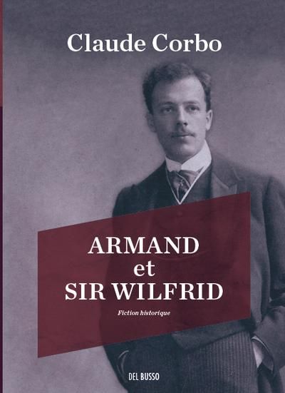 Armand et Sir Wilfrid