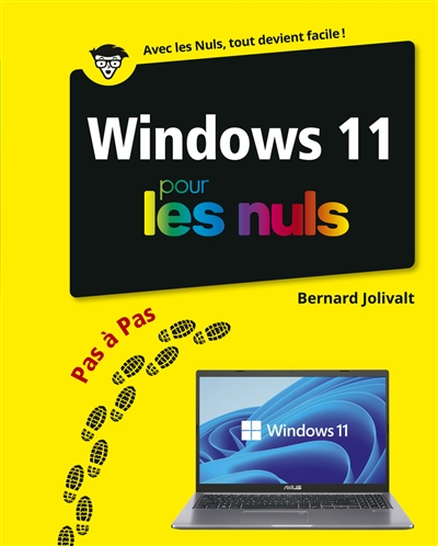 Windows 11 pas à pas pour les nuls - Bernard Jolivalt