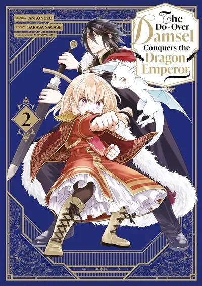 The do-over damsel conquers the dragon emperor. Vol. 2