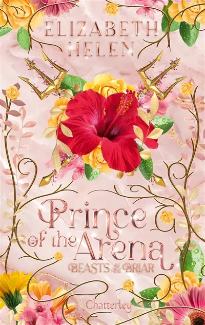 Beasts of the briar. Vol. 5. Prince of the arena