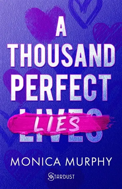 The liar's club. Vol. 1. A thousand perfect lies
