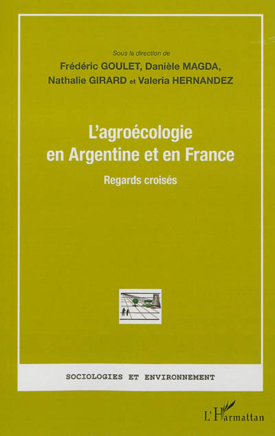 L'agroécologie en Argentine et en France : regards croisés