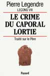 Leçons. Vol. 8. Le crime du...