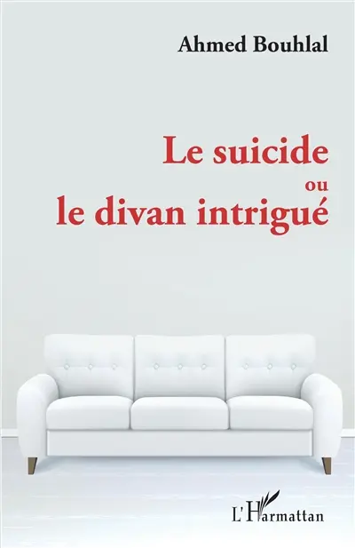 Le suicide ou Le divan intrigué