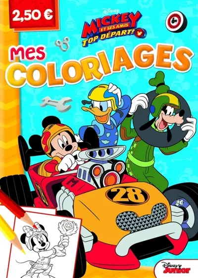 Mickey et ses amis top départ ! : mes coloriages